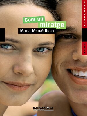 cover image of Com un miratge